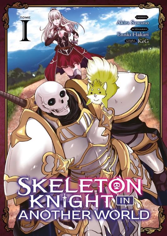 Skeleton Knight In Another World - Tome 01