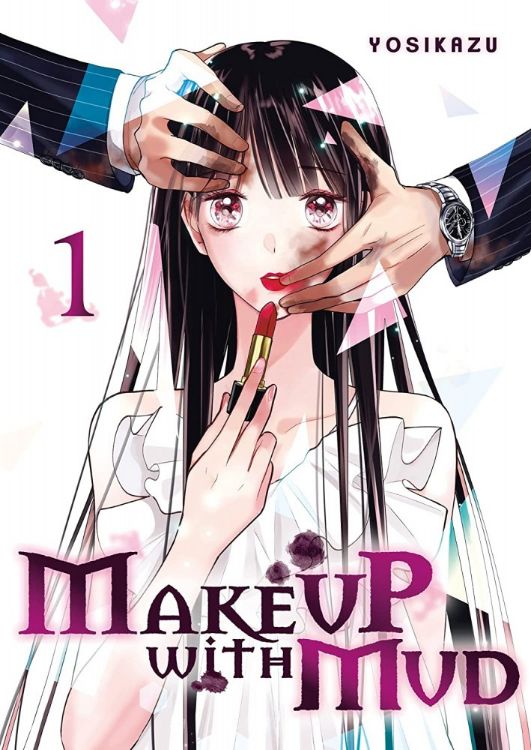 Make Up With Mud Tome 01
