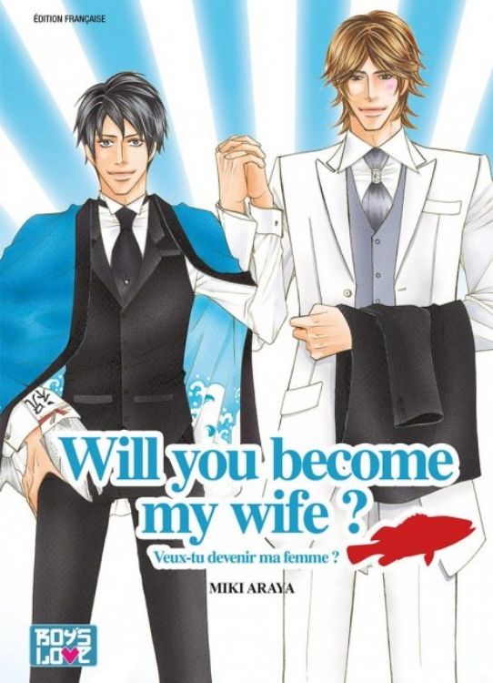 Will You Become My Wife ?