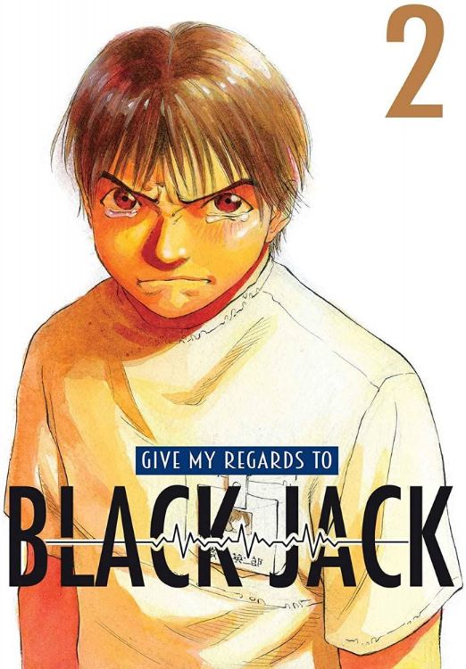 Give My Regards To Black Jack Tome 02