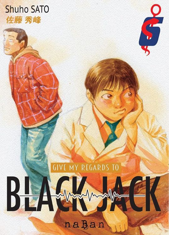 Give My Regards To Black Jack Tome 06
