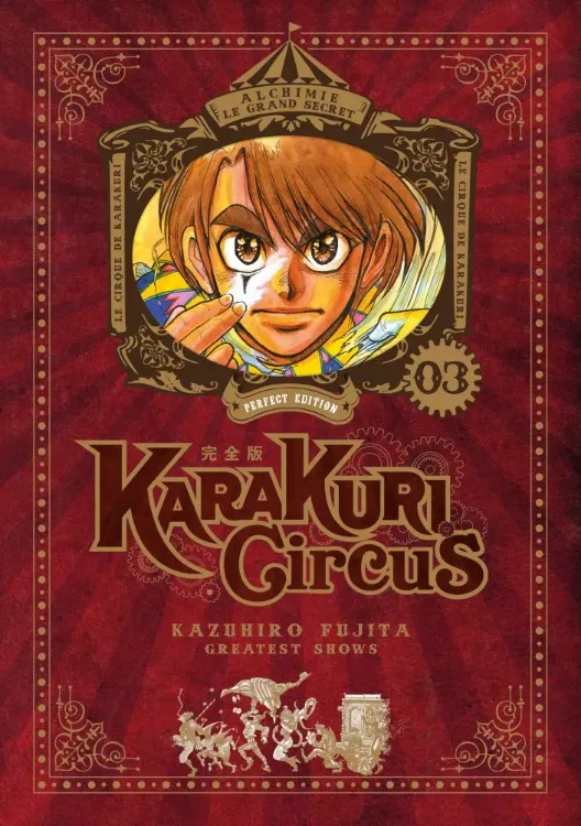 Karakuri Circus - Perfect Édition Tome 03