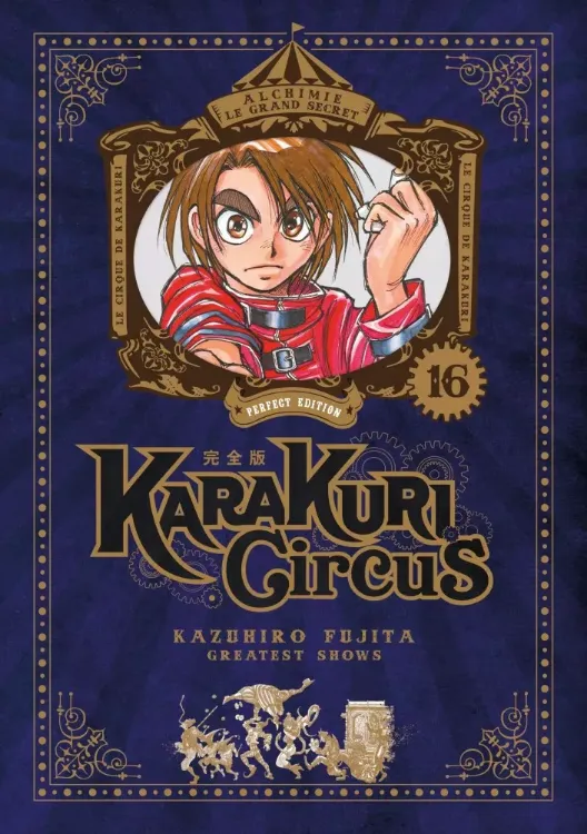 Karakuri Circus - Perfect Édition Tome 16
