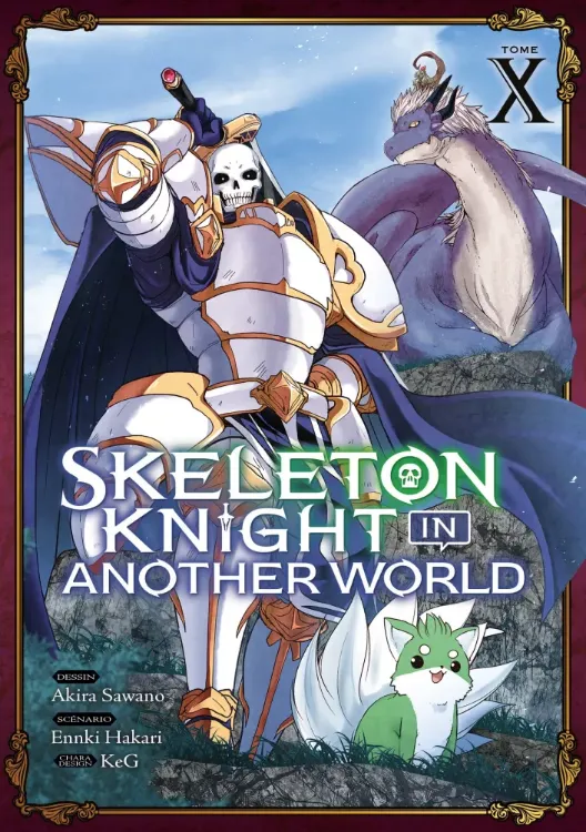 Skeleton Knight In Another World Tome 10