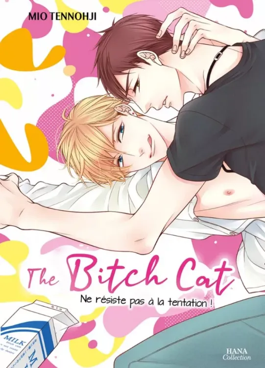 The Bitch Cat - Ne Résiste Pas À La Tentation !
