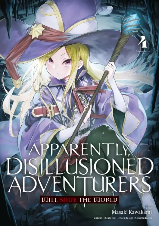 Apparently, Disillusioned Adventurers Will Save The World Tome 04